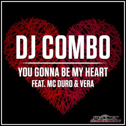 You Gonna Be My Heart