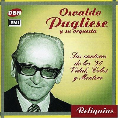 Reliquias: Sus cantores de los '50 - Vidal, Cobos y Montero