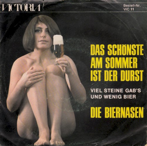 Das schönste am sommer ist der Durst / Viel Steine gab’s und wenig Bier
