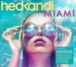 Hed Kandi: Miami