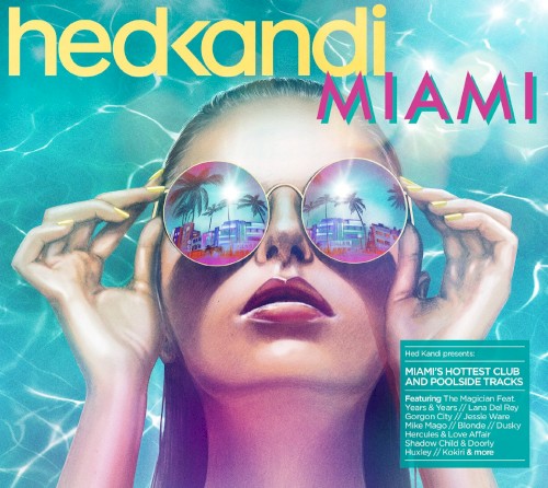 Hed Kandi: Miami