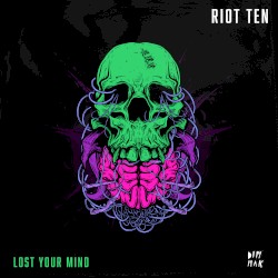 Lost Your Mind