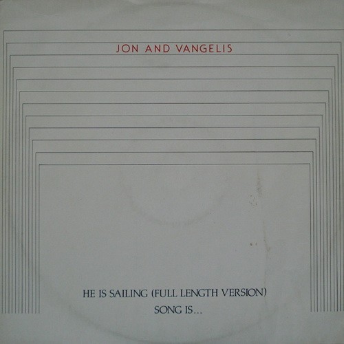 He Is Sailing (Full Length Version) / Song Is ...