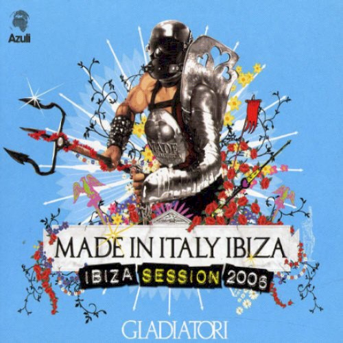 Made In Italy Ibiza: Ibiza Session 2006