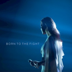 Born to the Fight