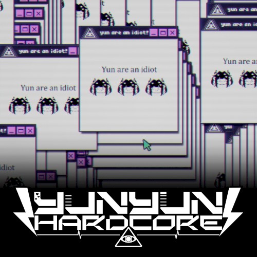 YUNYUN HARDCORE