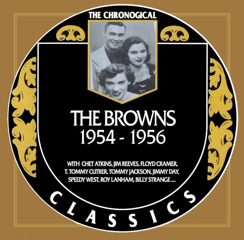 The Chronogical Classics: The Browns 1954-1956
