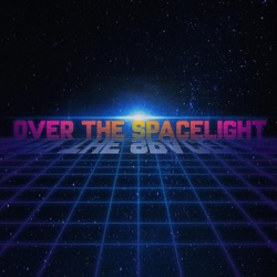 Over the Spacelight