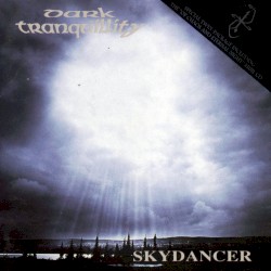 Skydancer / Of Chaos and Eternal Night