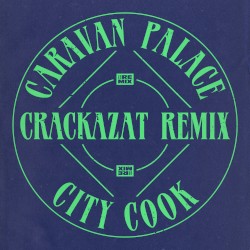 City Cook (Crackazat remix)
