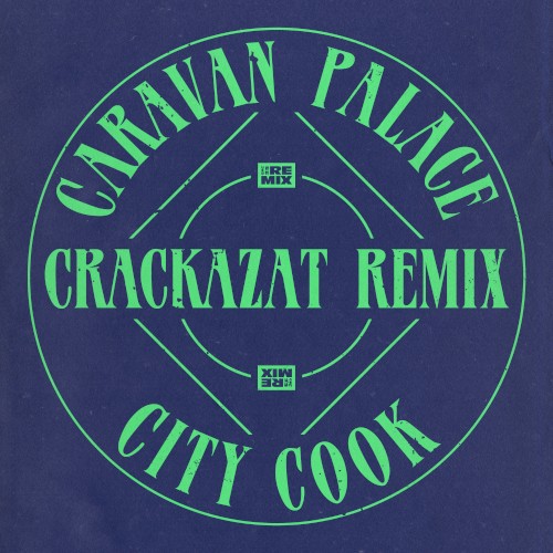 City Cook (Crackazat remix)