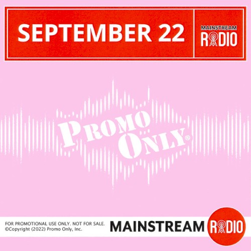 Promo Only: Mainstream Radio, September 2022