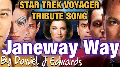 Star Trek Voyager Song - The Janeway Way