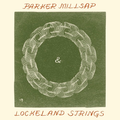 Parker Millsap & Lockeland Strings