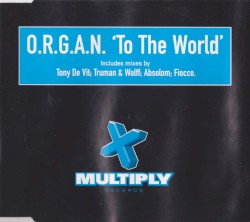 To the World
