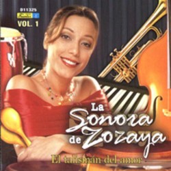 La sonora de Zozaya: El talismán del amor