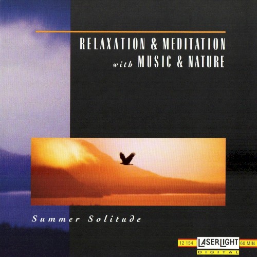 Relaxation & Meditation with Music & Nature: Summer Solitude