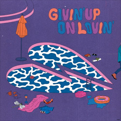 Givin’ Up On Lovin’