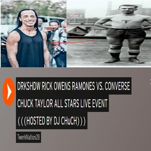 DRKSHDW RICK OWENS RAMONES VS. CONVERSE CHUCK TAYLOR ALL STARS LIVE EVENT (((HOSTED BY DJ CHuCH)))