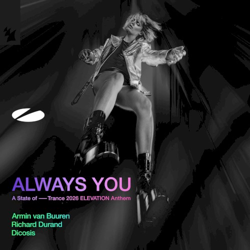 Always You (A State of Trance 2026 ELEVATION Anthem)