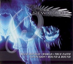 A Tribute to New Order