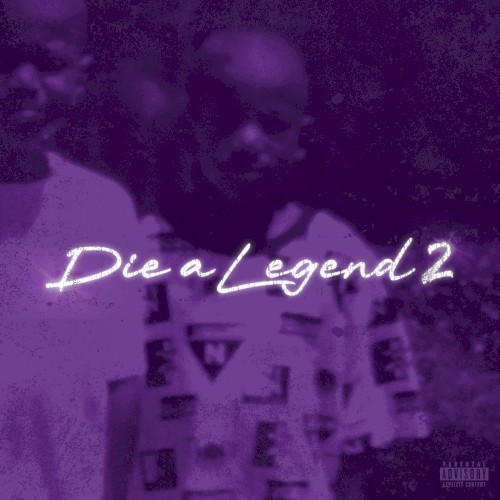 Die A Legend 2