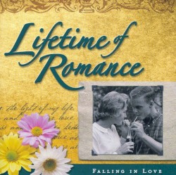 Lifetime of Romance: Falling in Love