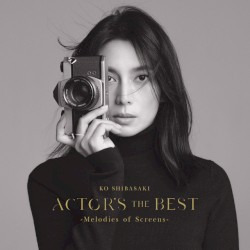 ACTOR’S THE BEST 〜Melodies of Screens〜