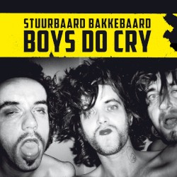 Boys Do Cry