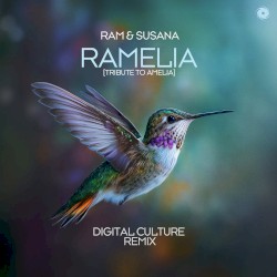 RAMelia (Tribute To Amelia) [Digital Culture Remix]