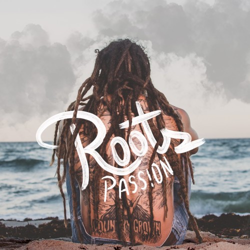 Roots Passion