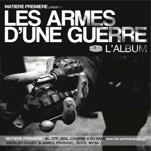 Les armes d’une guerre