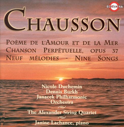 Poème de l'amour et de la mer / Chanson perpétuelle / Neuf mélodies