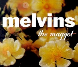 The Maggot