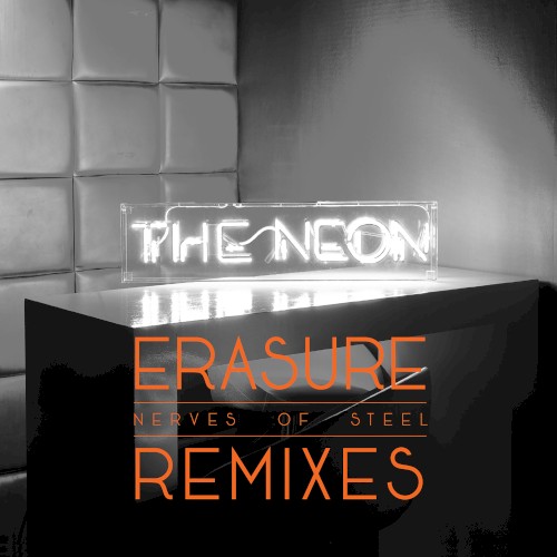 Nerves of Steel (Remixes)