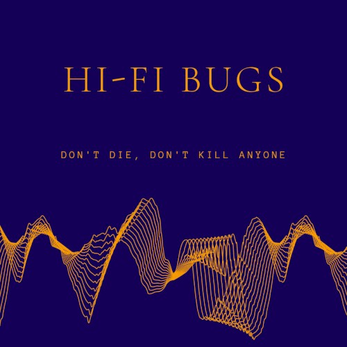 Don't Die, Don't Kill Anyone