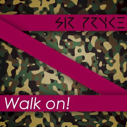 Walk On!