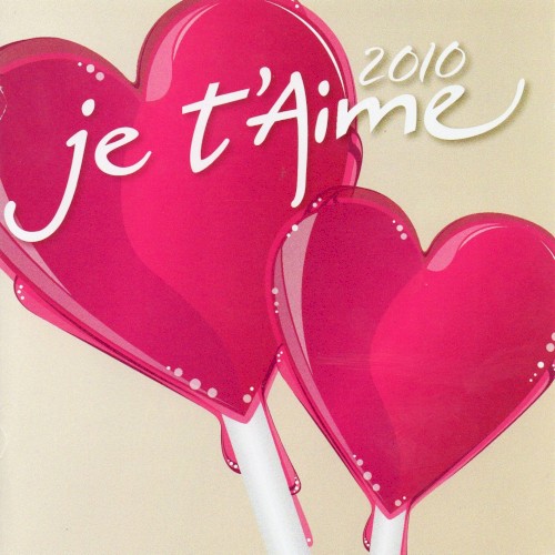 Je t’aime 2010