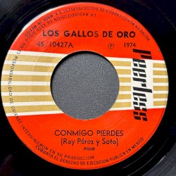 Conmigo pierdes / Un mexicano canta