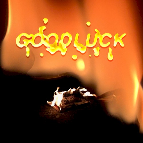 Good Luck