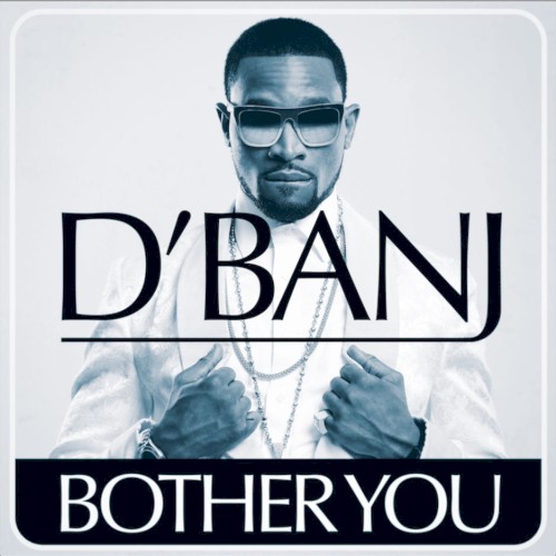 Bother You