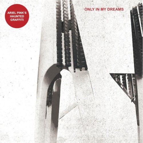 Only In My Dreams