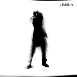 Jeune Pt. 2