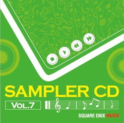 SQUARE ENIX MUSiC SAMPLER CD, Vol.7