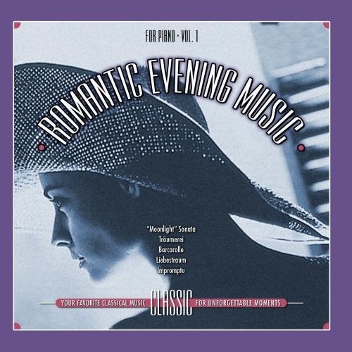 Romantic Evening Music, CD 1: For Piano, Vol. 1