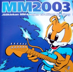 MM2003: Jääkiekon MM-kisojen virallinen kisalevy
