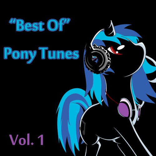 Best of Pony Tunes, Vol. 1