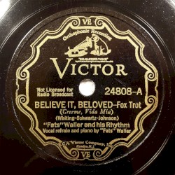 Believe It, Beloved / If It Isn't Love