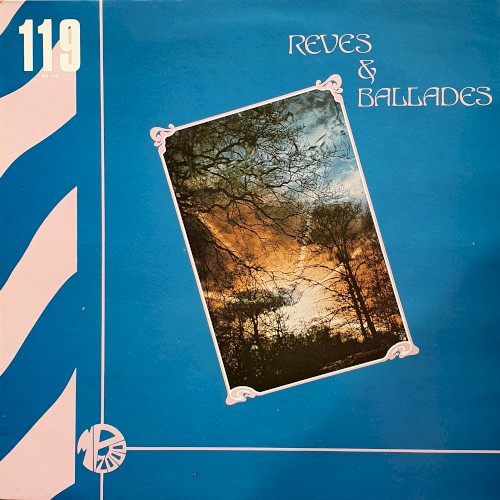 Rêves Et Ballades