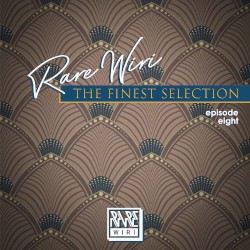The Finest Selection, Ep. 8